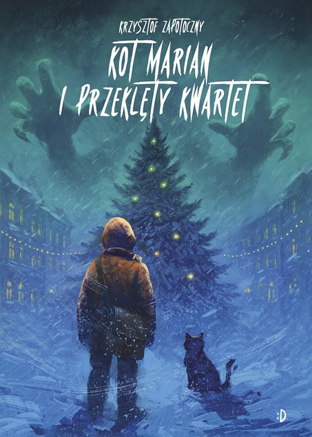 Kot Marian i Przeklęty Kwartet. Kot Marian, tom 4 Krzysztof Zapotoczny