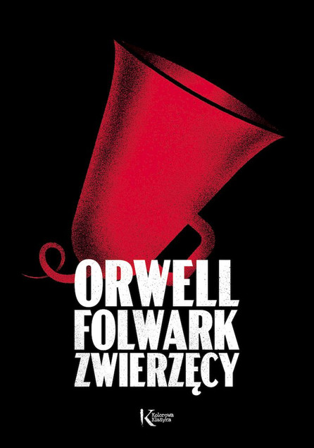 Folwark Zwierzęcy Kolorowa Klasyka George Orwell Greg (TW)