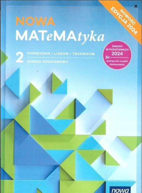 Nowa matematyka 2. Zakres podstawowy. Podręcznik LO 2025 Babiański, Chańko, Wej