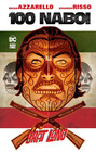 100 naboi Brat Lono Brian Azzarello, Eduardo Risso