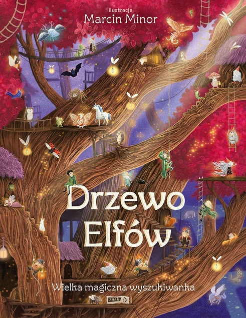 Drzewo Elfów. Wielka magiczna wyszukiwanka Marcin Minor