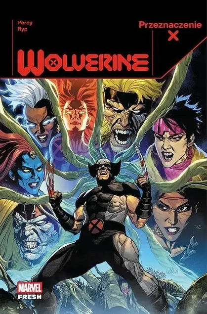 Przeznaczenie X: Wolverine - Tom 2 Benjamin Percy