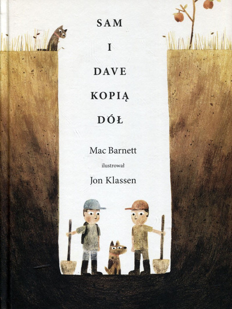 Sam i Dave kopią dół Mac Barnett