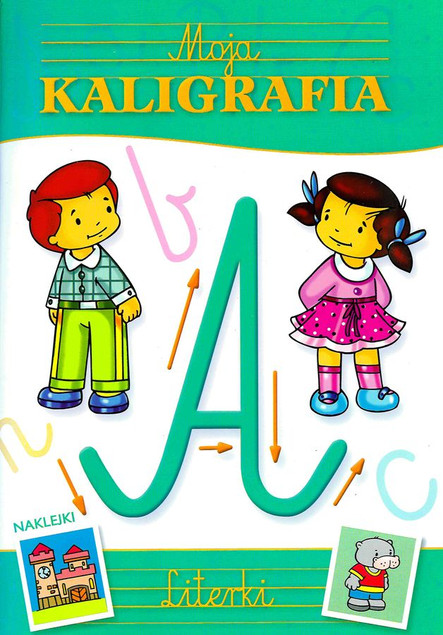 Literki Moja Kaligrafia Pisanie Po Śladzie Nauka Pisania 6+ Skrzat