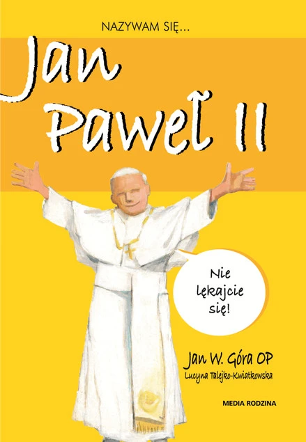 Jan Paweł II. Jan W. Góra OP - okładka książki