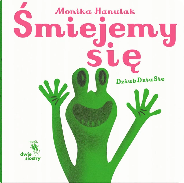 Śmiejemy się Monika Hanulak