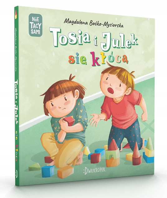 Tosia i Julek się kłócą Magdalena Boćko-Mysiorska