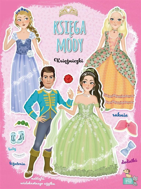Księga mody księżniczki Praca zbiorowa