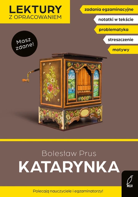Katarynka. Lektury z opracowaniem Bolesław Prus