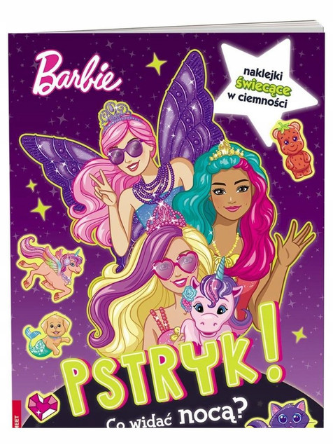 Barbie. Pstryk! Co widać nocą? Praca zbiorowa