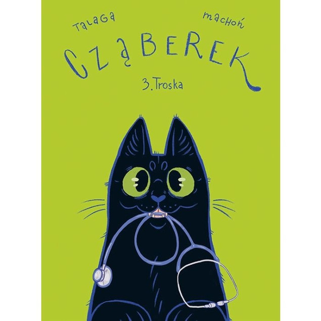 Cząberek. Troska. Tom 3 praca zbiorowa