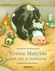 Krowa Matylda Jest Nie W Humorze Alexander Steffensmeier Media Rodzina