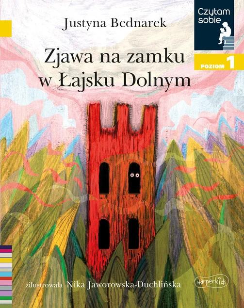 Zjawa na zamku w Łajsku Dolnym. Czytam sobie. Poziom 1