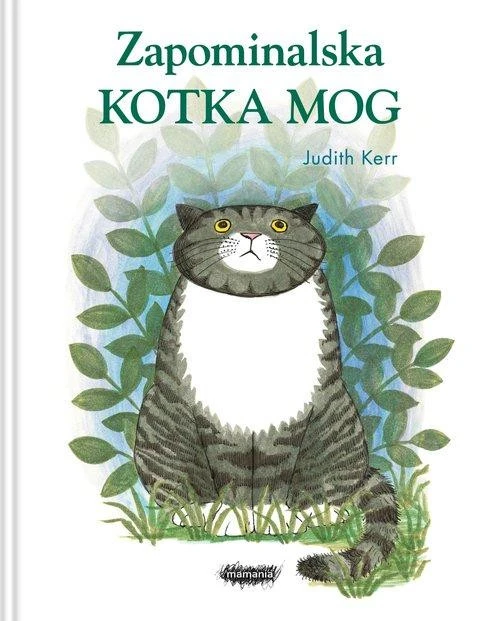 Zapominalska kotka Mog Judith Kerr