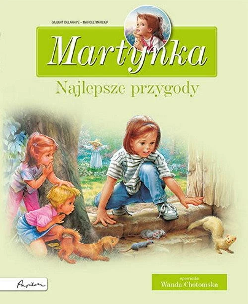 Martynka najlepsze przygody zbiór opowiadań
