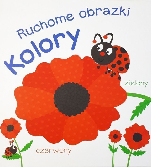 Ruchome obrazki Kolory Praca zbiorowa