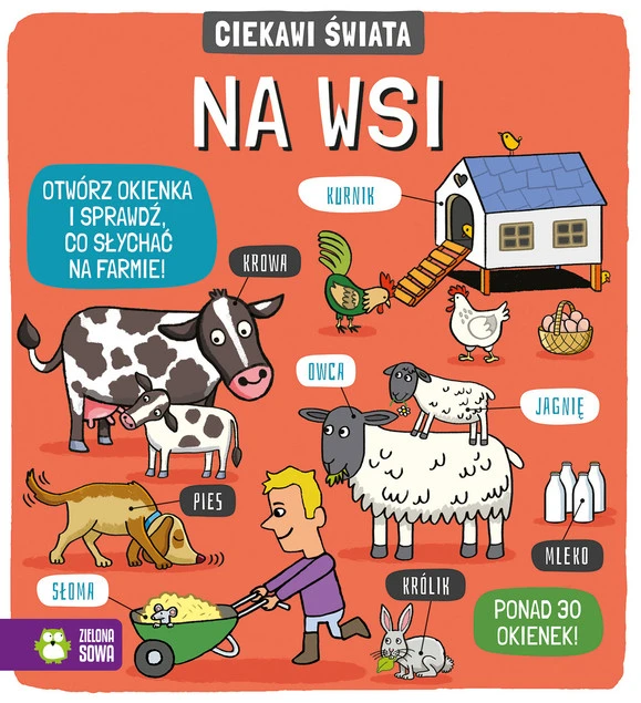Ciekawi świata. Na wsi Ruth Martin, książka z okienkami dla dzieci, życie na wsi, zwierzęta gospodarskie