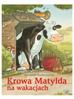 Krowa Matylda na wakacjach Alexander Steffensmeier