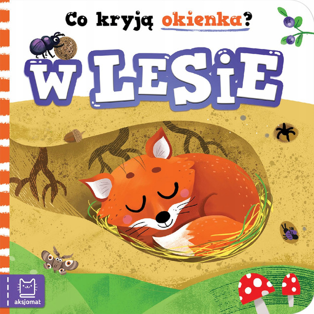 Co Odkryję Paluszkiem? W Lesie Ruchome Elementy 0+ Aksjomat 3625