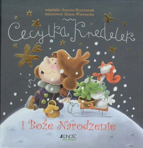 Cecylka Knedelek i Boże Narodzenie Joanna Krzyżanek – okładka książki