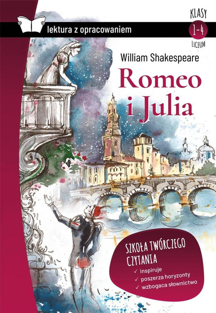 Romeo i Julia Lektura z Opracowaniem Szekspir Streszczenie
