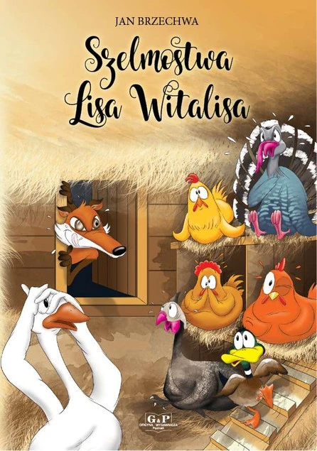 Szelmostwa Lisa Witalisa Jan Brzechwa