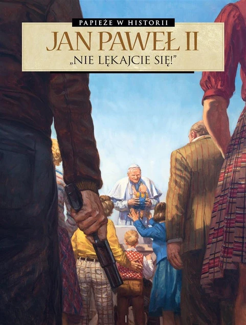 Jan Paweł II Nie lękajcie się Praca zbiorowa_1