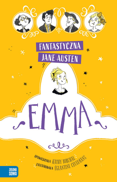 Fantastyczna Jane Austen. Emma – Katy Birchall, Zielona Sowa (ISBN: 9788382991246)