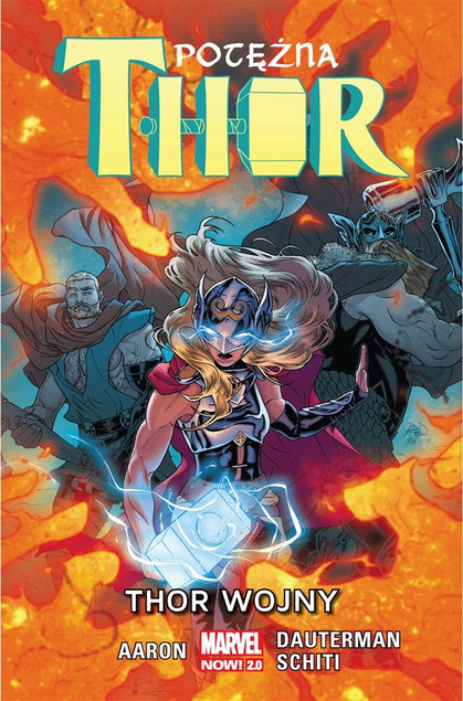 Potężna Thor Tom 4 Thor Wojny Jason Aaron, Russell Dauterman, Valerio Schiti