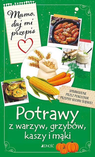 Mamo daj mi przepis Justyna Bielecka
