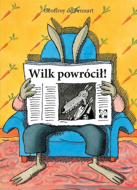Okładka książki Wilk powrócił Geoffroy de Pennart