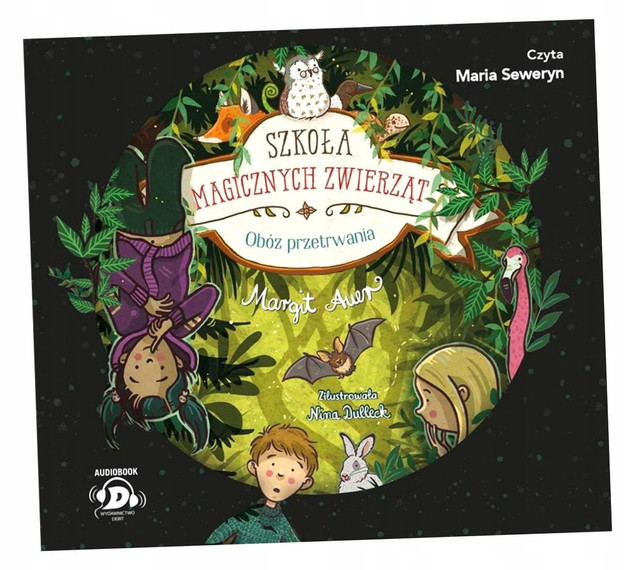 Szkoła Magicznych Zwierząt. Tom 11 - Margit Auer