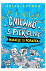 Książka Gniewko S. Piekielny Tom 2: Wakacje to Porażka - Brian Gordon