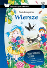 Maria Konopnicka: Wiersze. Lektura z Opracowaniem SBM
