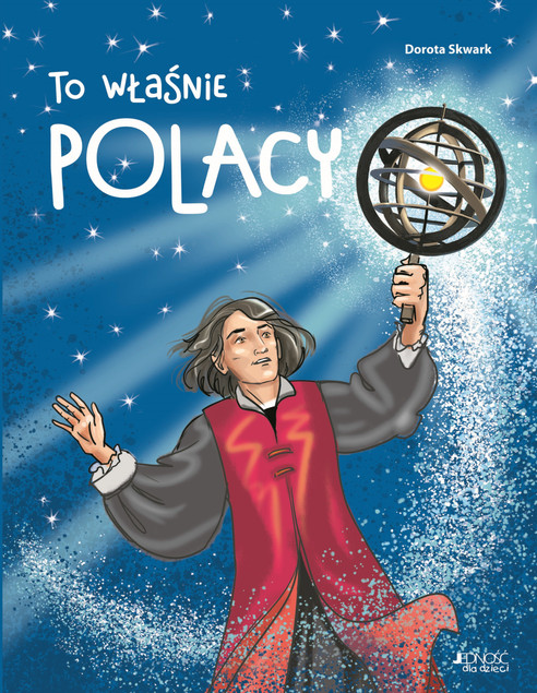 To właśnie Polacy Dorota Skwark