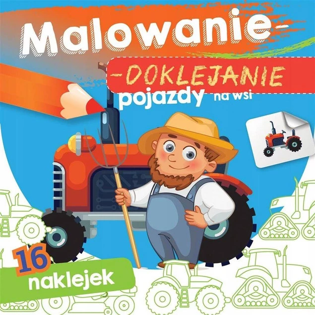 MALOWANKI KOLOROWANKI Z NAKLEJKAMI NA WSI
