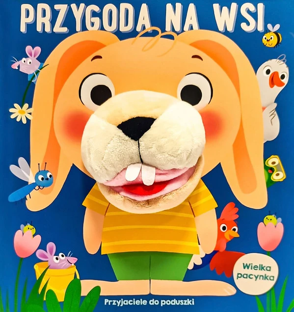Przyjaciele do poduszki. Przygoda na wsi. Książka z pacynką.