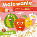 Malowanie Doklejanie Owoce 16 Naklejek 3+ Skrzat