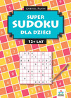 SUDOKU dla dzieci i młodzieży 12+ lat: Gabriel Rusin