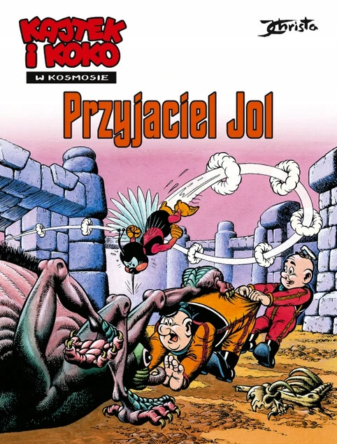 Kajtek i Koko w Kosmosie Tom 3 Przyjaciel Jol Janusz Christa - okładka komiksu