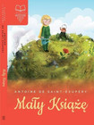 Mały Książę Antoine de Saint-Exupéry z Opracowaniem Lektury