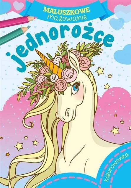 MALOWANKI KOLOROWANKI Z NAKLEJKAMI MALUSZKOWE MALOWANIE JEDNOROŻEC