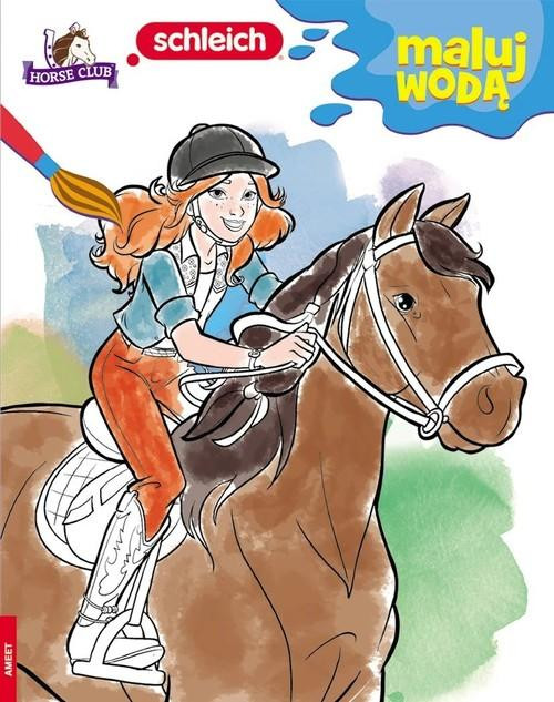 Horse Club. Maluj wodą Praca zbiorowa