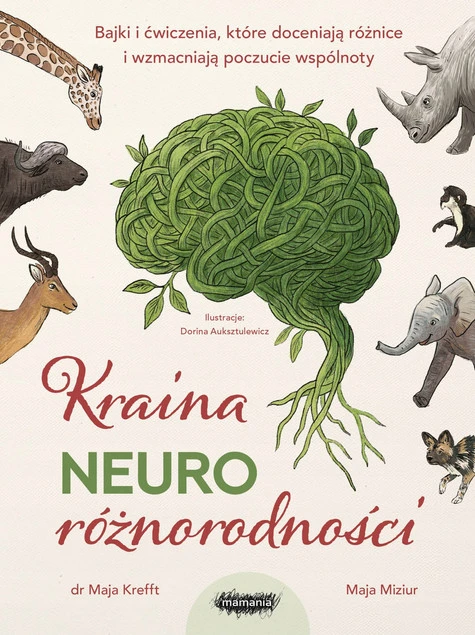 Kraina neuroróżnorodności Maja Miziur