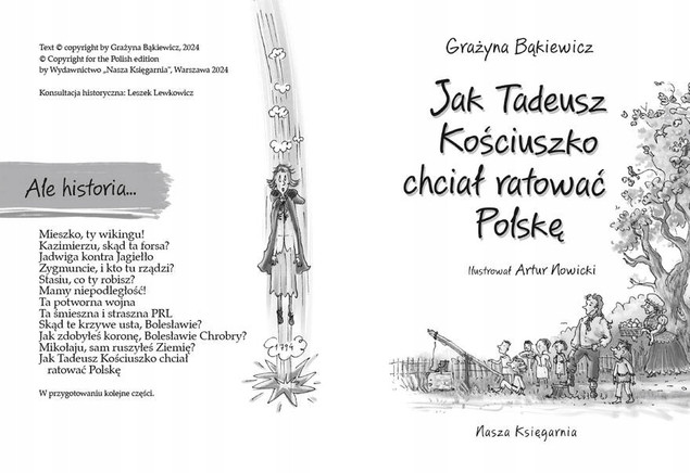 Ale historia Jak Tadeusz Kościuszko chciał ratować