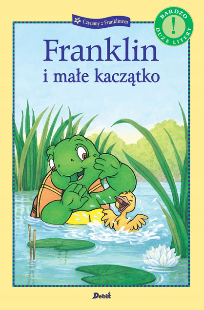 Franklin i małe kaczątko. Czytamy z Franklinem Paulette Bourgeois