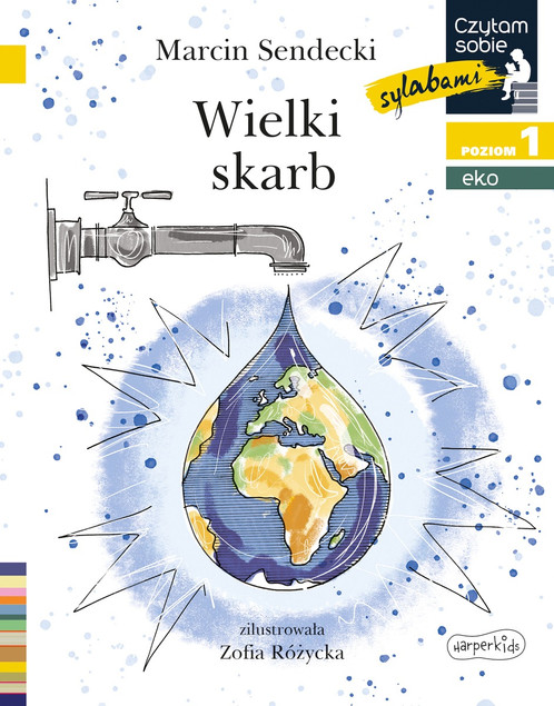Wielki skarb. Czytam sobie sylabami. Poziom 1 Marcin Sendecki