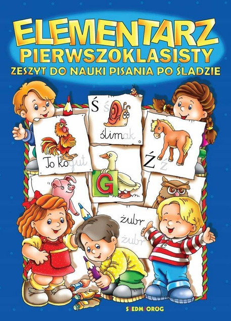 Elementarz pierwszoklasisty Zeszyt do nauki pisania po śladzie Siedmioróg