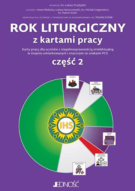 Rok liturgiczny z kartami pracy. Część 2 – red. ks. Łukasz Przybylski