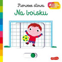Akademia mądrego dziecka. Na boisku